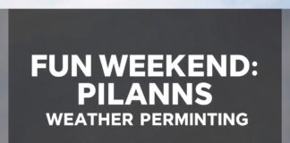 Eğlenceli Hafta Sonu Planları: Hava Durumuna Göre Fun Weekend Plans: Weather Permitting