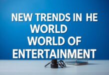 Eğlencenin Dünyasında Yeni Trendler New Trends in the World of Entertainment