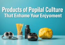 Eğlencenizi Artıran Popüler Kültür Ürünleri Products of Popular Culture That Enhance Your Enjoyment