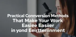 Eğlence Dünyasında İşinizi Kolaylaştıran Pratik Dönüştürme Yöntemleri Practical Conversion Methods That Make Your Work Easier in the World of Entertainment